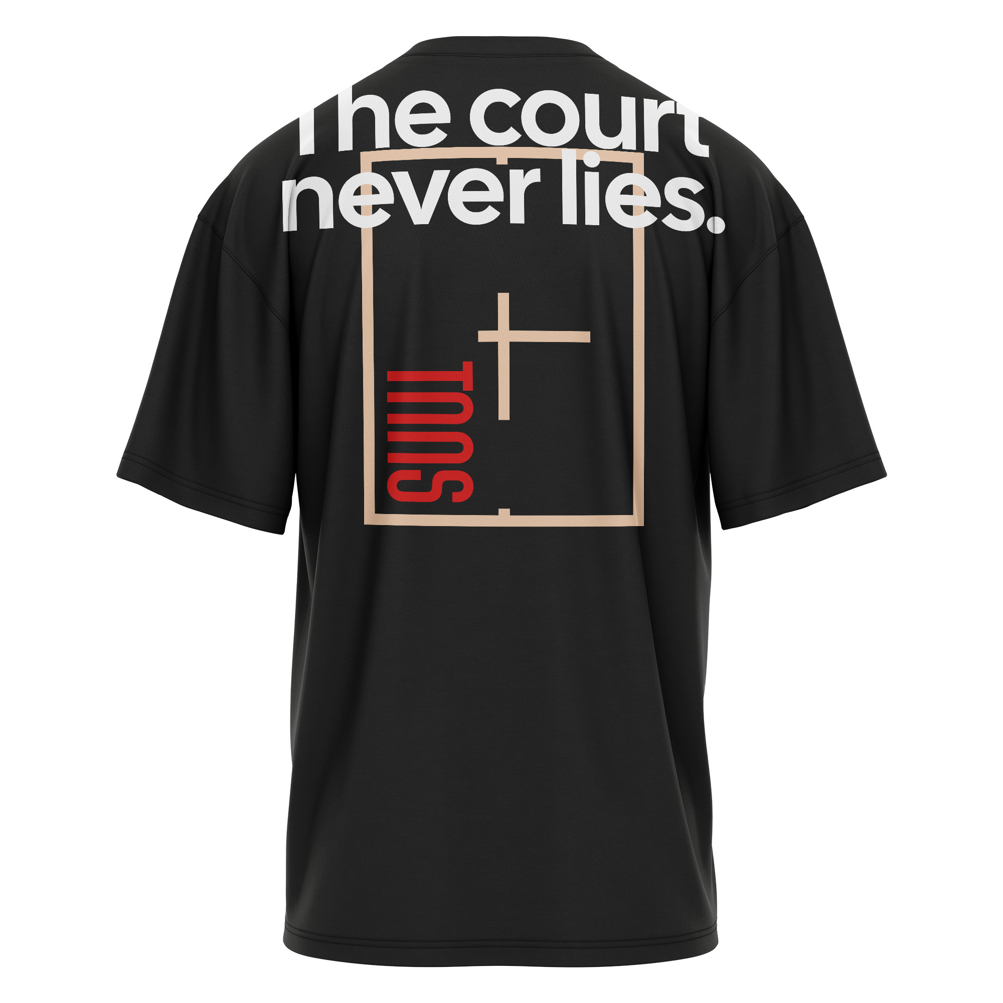 TNNS Statement Oversize Shirt – The Court Never Lies